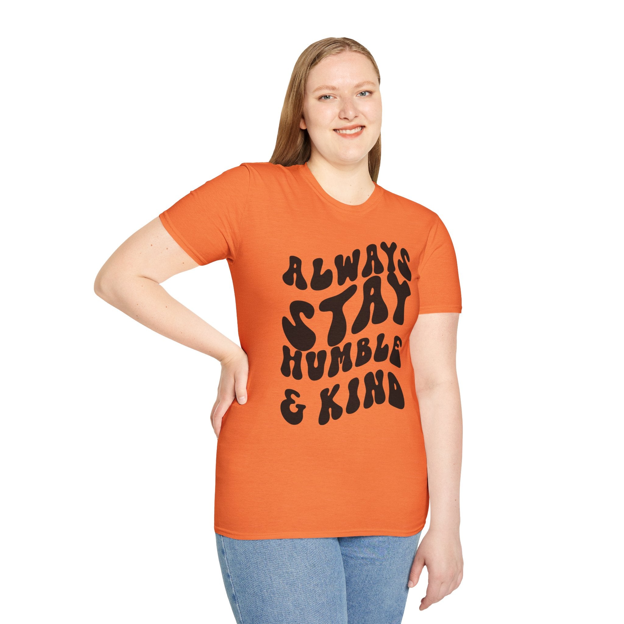 Inspirational Printed English quotes  Unisex Softstyle T-Shirt - 'Always Stay Humble & Kind'