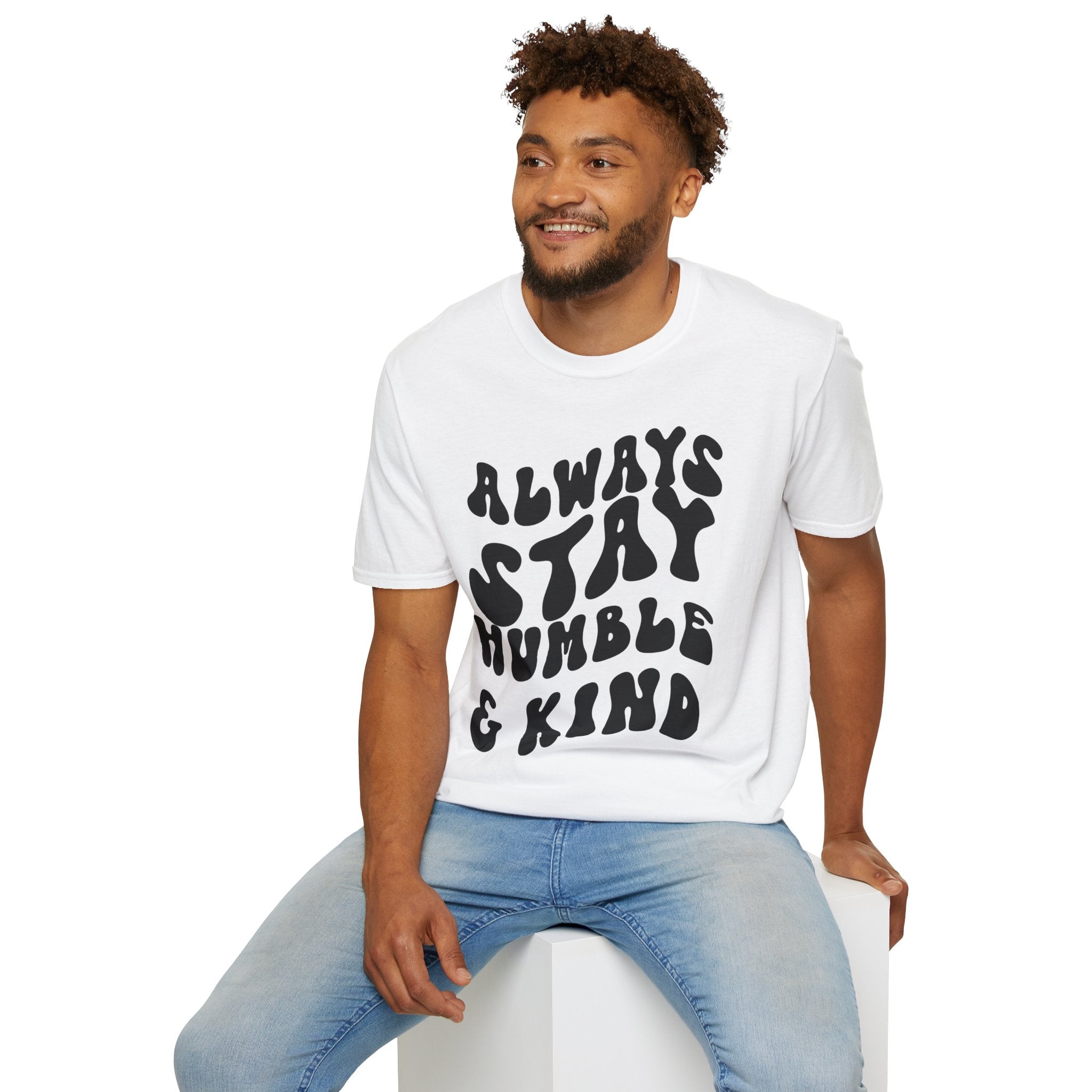 Inspirational Printed English quotes  Unisex Softstyle T-Shirt - 'Always Stay Humble & Kind'