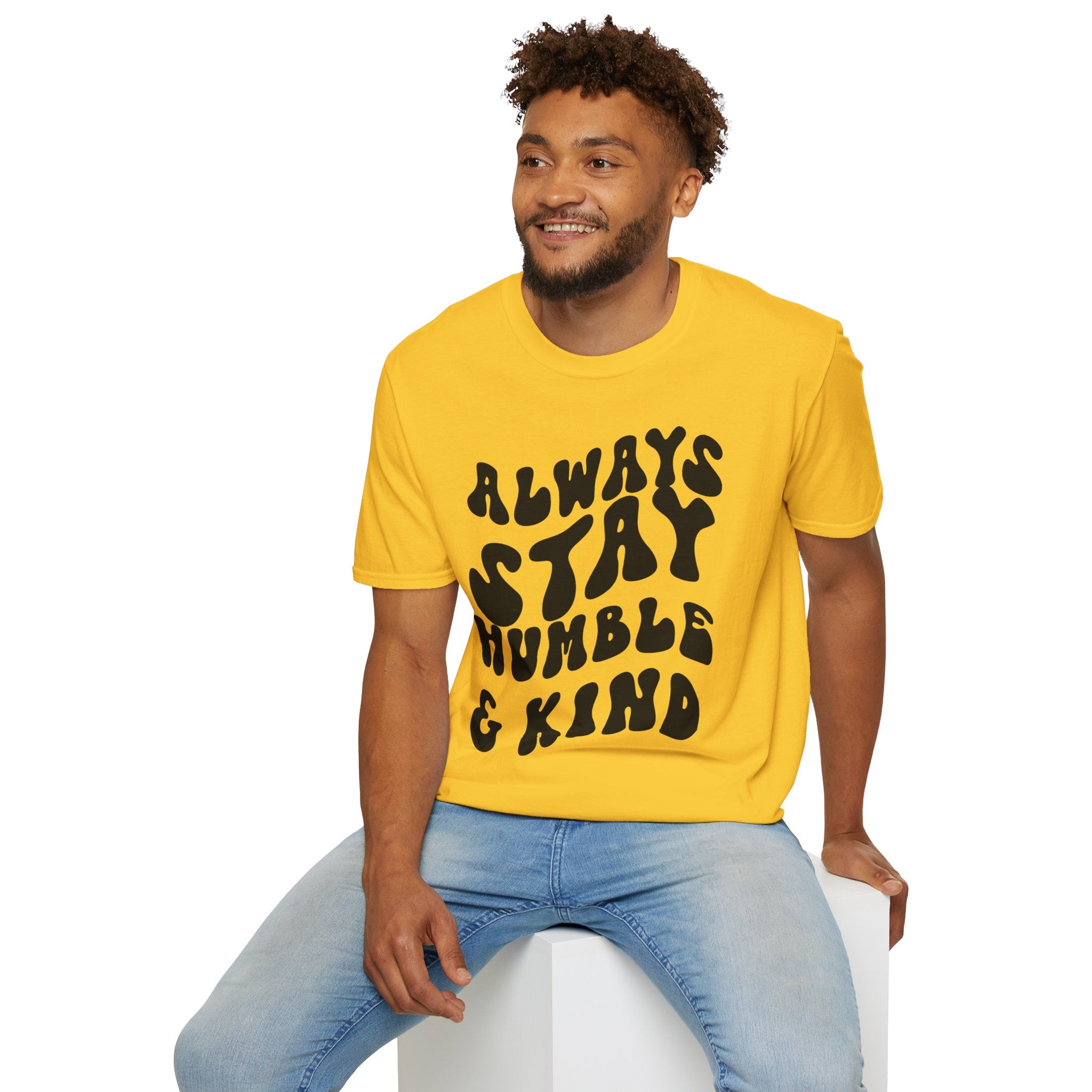 Inspirational Printed English quotes  Unisex Softstyle T-Shirt - 'Always Stay Humble & Kind'